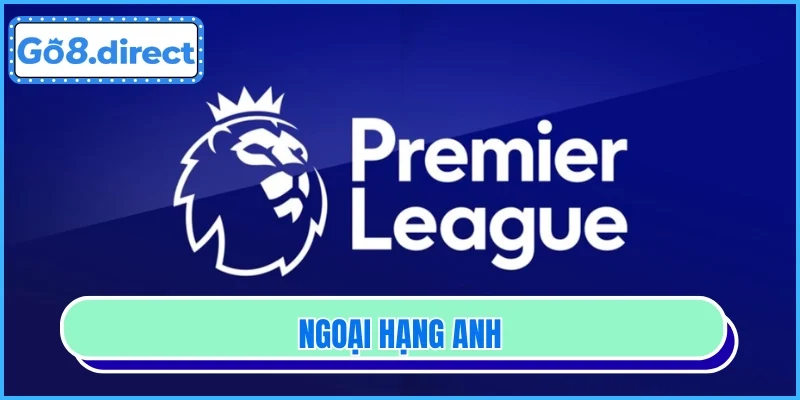 ngoại hạng anh